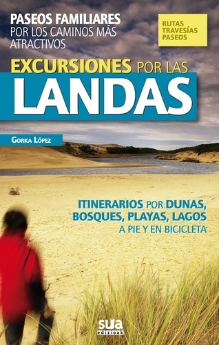 Excursiones por las Landas