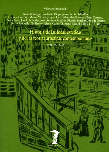 Historia de las ideas estéticas y de las teorías artísticas contemporáneas II