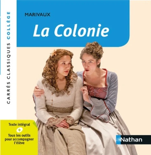 La colonie