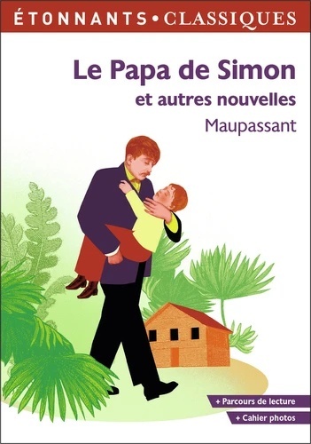 Le papa de Simon et autres nouvelles