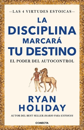 La disciplina marcará tu destino. El poder del autocontrol