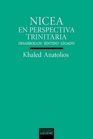 Nicea en perspectiva trinitaria