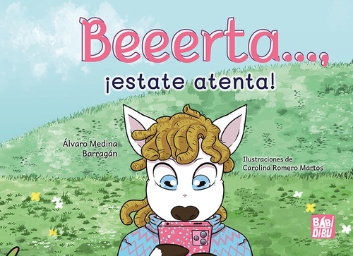 Berta...¡estate atenta!