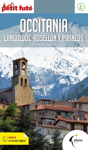 Occitania: Languedoc, Rosellón y Pirineos