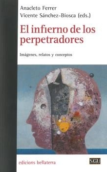 El infierno de los perpetradores