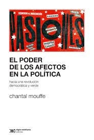 El poder de los afectos en política