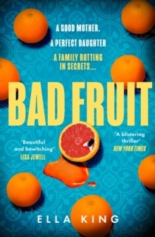 Bad Fruit