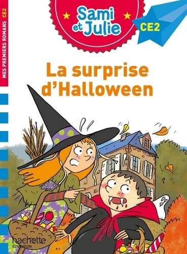 Sami et Julie. La surprise d'Halloween - CE2