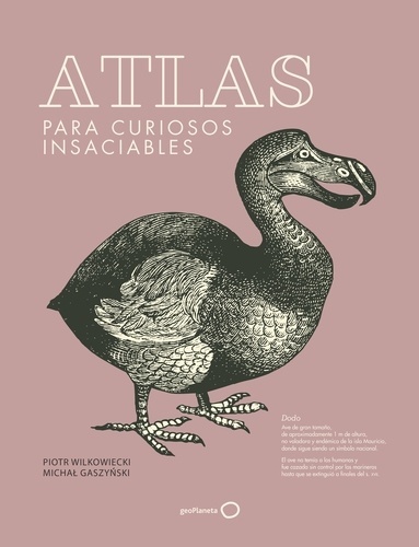 Atlas para curiosos insaciables  (nueva presentación)