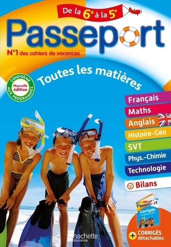 PASSEPORT TOUTES LES MATIERES DE LA 6E A LA 5E - CAHIER DE VACANCES 2022