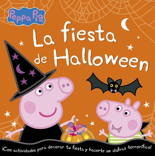 Peppa Pig. Un cuento - La fiesta de Halloween