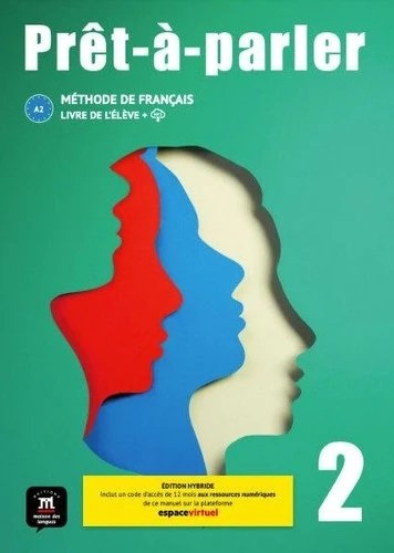 Prêt-à-parler 2. Livre de l'élève. Ed. Hybride