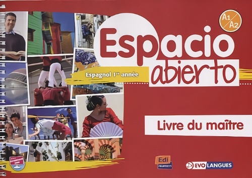 Espacio Abierto A1/A2 - Livre du maître