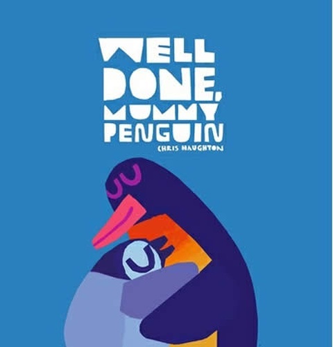 Well done, mummy penguin