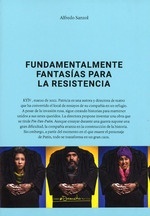 Fundamentalmente fantasías para la resistencia