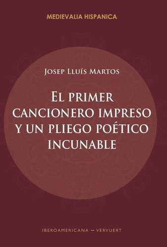 El primer cancionero impreso y un pliego poético incunable