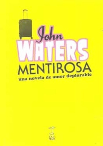 Mentirosa