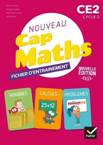 Maths CE2 Cycle 2 CAP Maths - Fichier entrainement, cahier géométrie, livret problèmes et énigmes