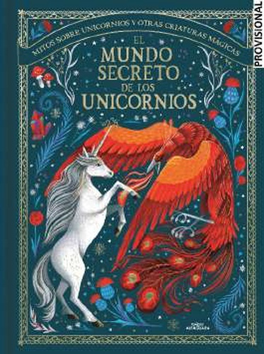 El mundo secreto de los unicornios