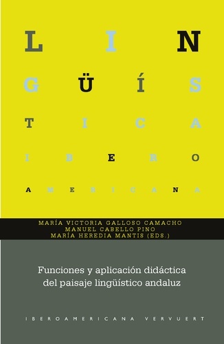 Funciones y aplicación didáctica del paisaje lingüístico andaluz