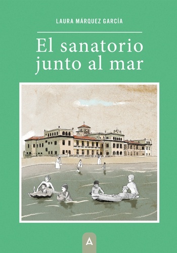 El sanatorio junto al mar