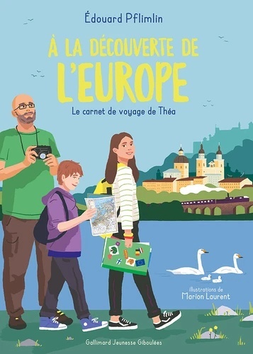 À la découverte de l'Europe - Le carnet de voyage de Théa