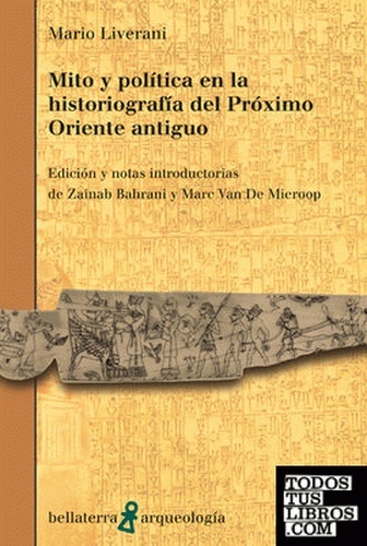 Mito y política en la Historiografía del Próximo Oriente Antiguo