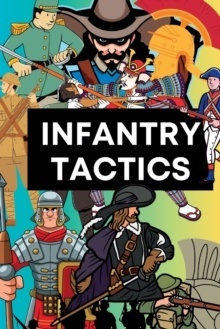 Infantry Tactics