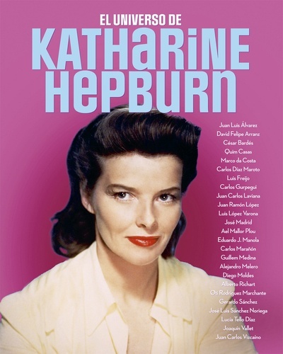 El universo de Katherine Hepburn