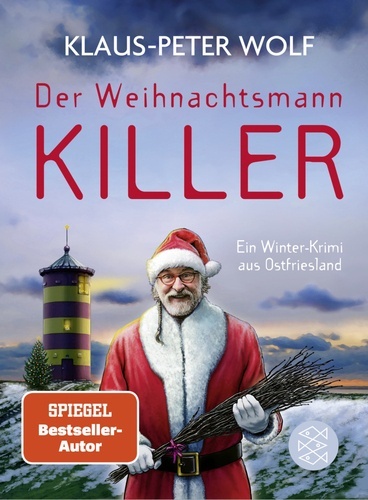 Der Weihnachtsmannkiller. Ein Winter-Krimi aus Ostfriesland