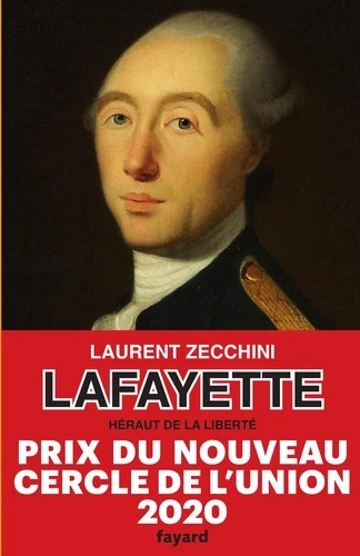 Lafayette, héraut de la liberté