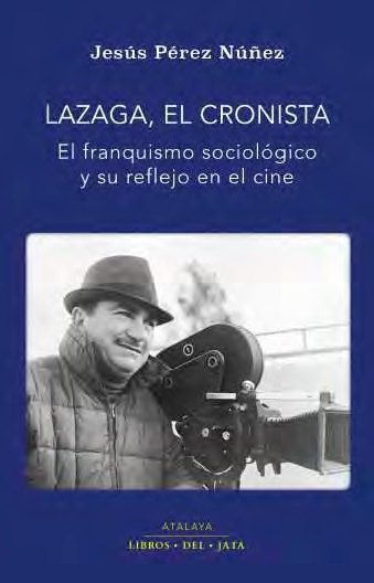 Lazaga, el cronista