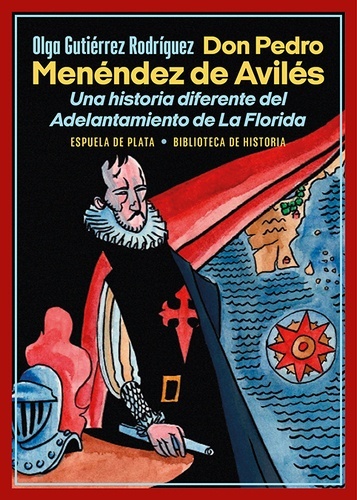 Don Pedro Menéndez de Avilés