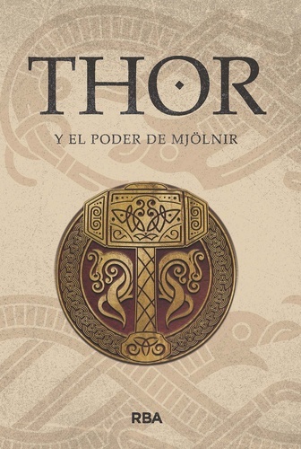 Thor y el poder de Mjölnir