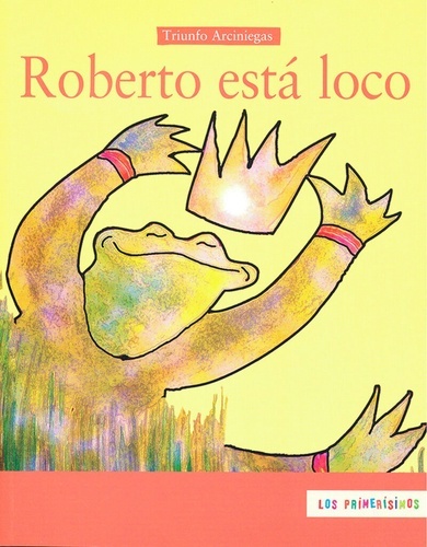 Roberto está loco