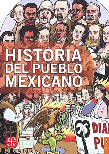 Historia del pueblo mexicano