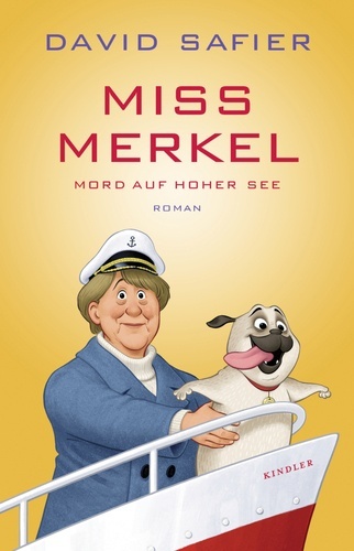 Miss Merkel: Mord auf hoher See