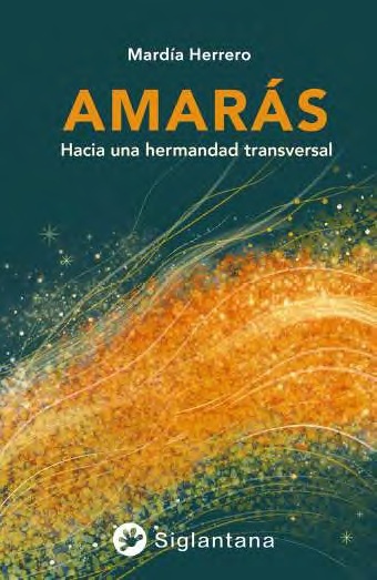 Amarás