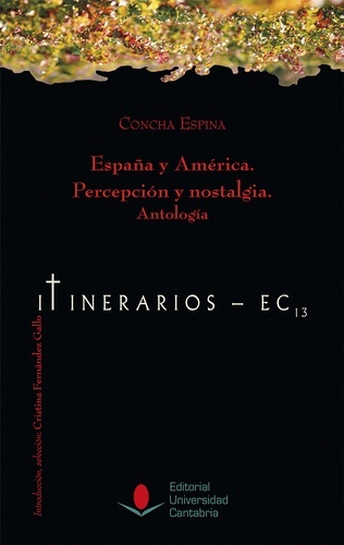 España y América. Percepción y nostalgia. Antología