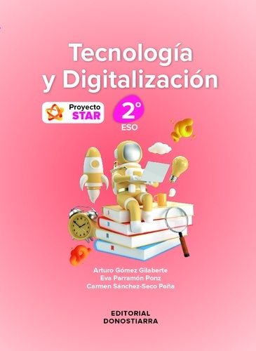 Tecnología y Digitalización 2º ESO - Proyecto STAR