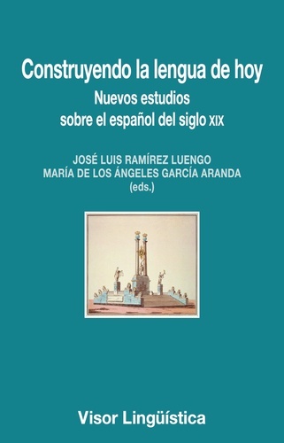 Construyendo la lengua de hoy