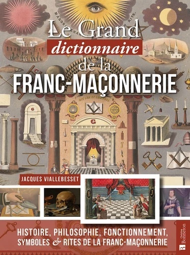Grand dictionnaire de la franc-maçonnerie