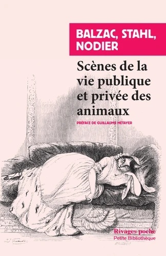 Scènes de la vie privée et publique des animaux - Etudes de moeurs contemporaines