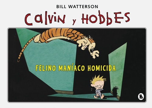 Calvin y Hobbes 3 - Felino maníaco homicida