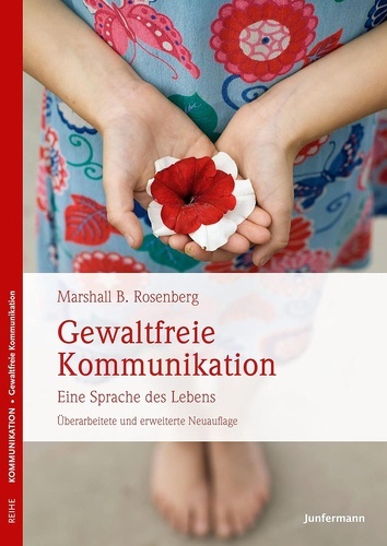 Gewaltfreie Kommunikation.