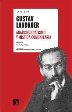 Anarcosocialismo y mística comunitaria