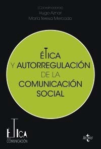 Ética y autorregulación de la comunicación social