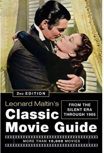 Leonard Maltin's Classic Movie Guide (2nd Edition)