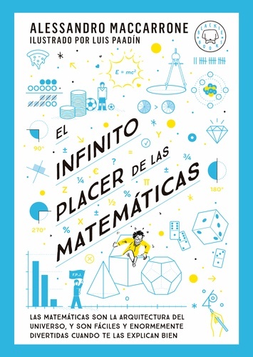 El infinito placer de las matemáticas