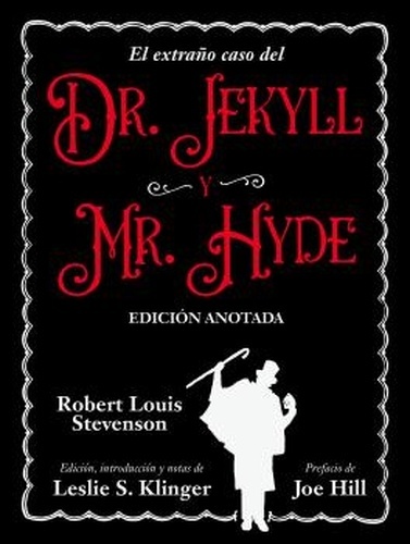 El extraño caso del Dr. Jekyll y Mr. Hyde